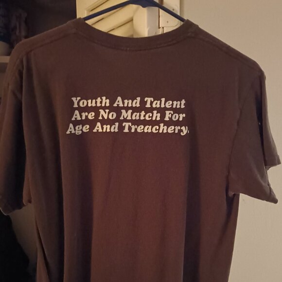 Youth And Talent Are No Match For Age And Treachery Short Sleeve Tee - Picture 2 of 2